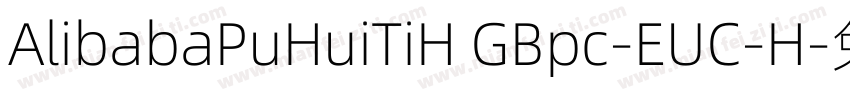 AlibabaPuHuiTiH GBpc-EUC-H字体转换